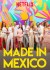 Made in Mexico (Serie TV)