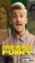 Dressing Funny (Serie TV)