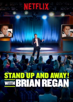 Standup and Away! with Brian Regan