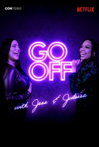 Serie Go Off with Jess & Julissa