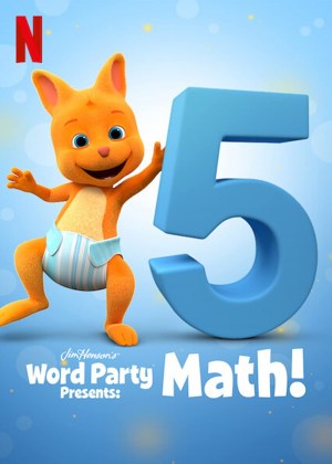 Word Party Presents: Math! Word Party Presents: Math!