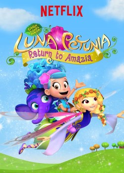 Luna Petunia: Return to Amazia