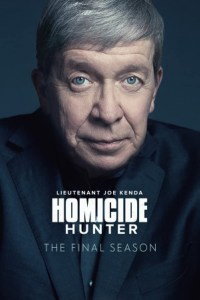 Serie Homicide Hunter: Lt. Joe Kenda