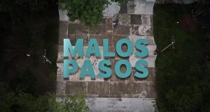 Malos Pasos