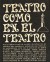 Teatro como en el teatro (Serie TV)