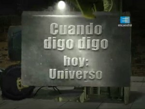 Cuando Digo Digo