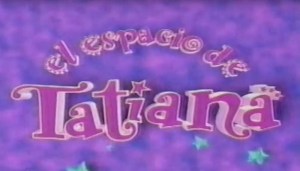 El espacio de Tatiana