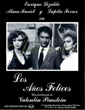 Los años felices