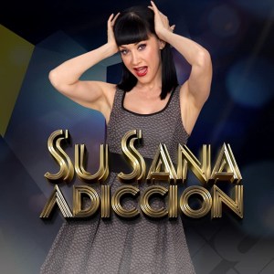 SuSana adicción