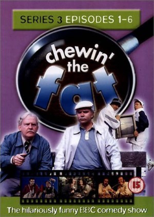 Chewin' the Fat