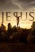 Jesus: His Life (Serie TV)