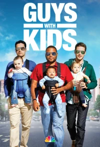 Guys with Kids Guys with Kids