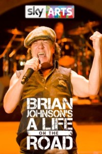 Serie Brian Johnson: A Life on the Road