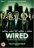 Wired (Serie TV)