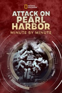Serie Attack on Pearl Harbor - Minute by Minute