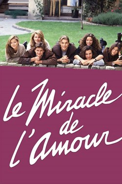Le miracle de l'amour