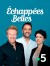 Échappées belles (Serie TV)