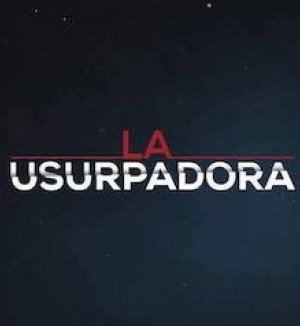 La usurpadora