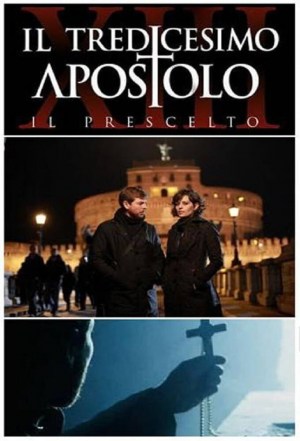 Il tredicesimo apostolo: La rivelazione
