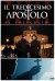 Il tredicesimo apostolo: La rivelazione (Serie TV)