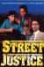 Street Justice (Serie TV)