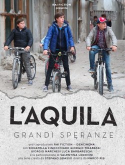 L'Aquila - Grandi speranze