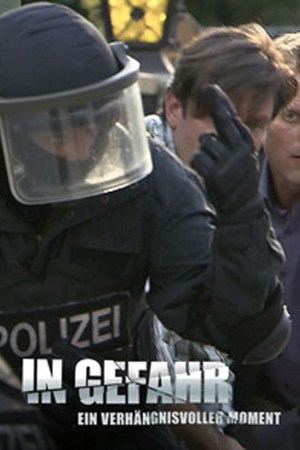 In Gefahr - Ein verhängnisvoller Moment