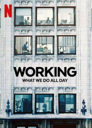 Trabajar: Eso que hacemos todo el día Trabajar: Eso que hacemos todo el día