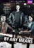 By Any Means (Serie TV)