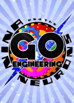 Nina and the Neurons: Go Engineering