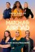 Match Me Abroad (Serie TV)