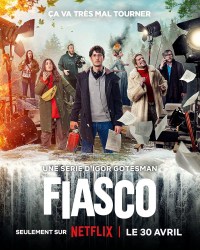Serie Fiasco