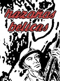 Serie Hazañas bélicas