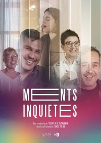 Serie Ments Inquietes