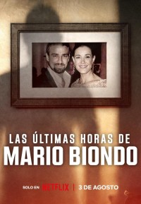 Serie Las últimas horas de Mario Biondo
