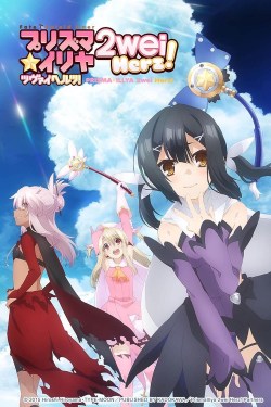 Fate/kaleid liner Prisma Illya 2wei! Herz!