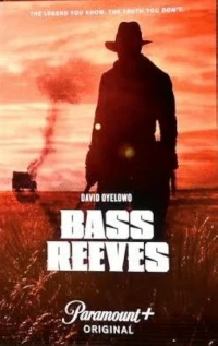 Hombres de Ley: Bass Reeves