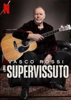 Vasco Rossi: El superviviente Vasco Rossi: El superviviente