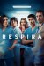 Respira (Serie TV)
