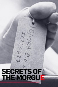 Serie Secrets of the Morgue