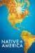 Native America (Serie TV)