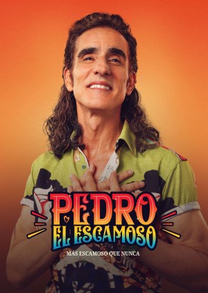Pedro El Escamoso 2