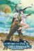 Danmachi: ¿Qué tiene de malo intentar ligar en una mazmorra? (Serie TV)