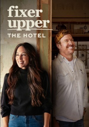 Fixer Upper: The Hotel