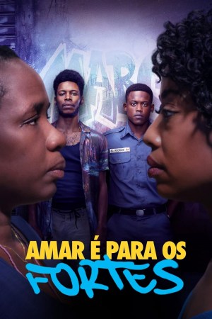 Amar es para valientes