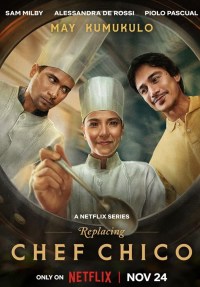Serie El reemplazo del chef Chico