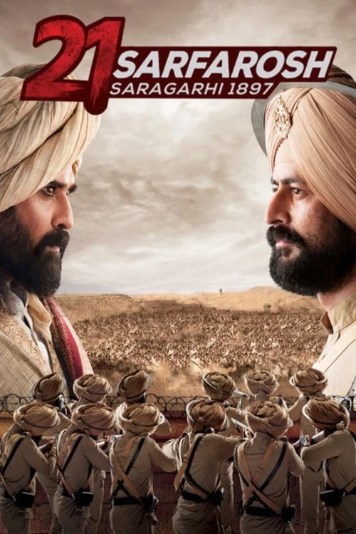Poster  de 21 Sarfarosh Saragarhi 1897