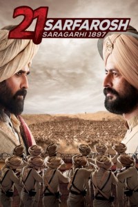 Serie 21 Sarfarosh Saragarhi 1897