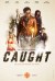 Caught (Serie TV)