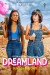 Dreamland Sueños E Ilusiones (Serie TV)